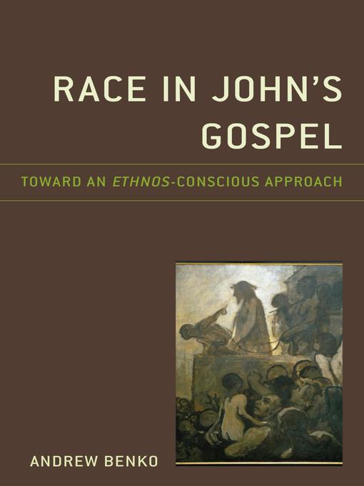 Title details for Race in John's Gospel by Andrew Benko - Available